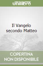 Il Vangelo secondo Matteo libro