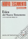 L'etica del Nuovo Testamento libro