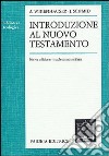 Introduzione al Nuovo Testamento libro