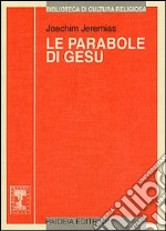 Le parabole di Gesù libro