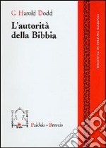 L'autorità della Bibbia libro