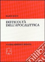 Difficoltà dell'apocalittica libro