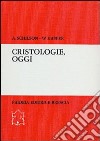 Cristologie, oggi. Analisi critica di nuove teologie libro
