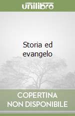 Storia ed evangelo