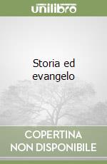 Storia ed evangelo libro