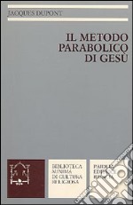 Il metodo parabolico di Gesù libro