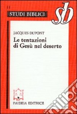 Le tentazioni di Gesù nel deserto libro