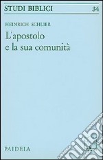 L'apostolo e la sua comunità libro