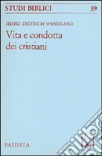 Vita e condotta dei cristiani