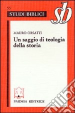 Un saggio di teologia della storia. Esegesi di Mt. I, 1-17 libro