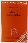 Amore nella Bibbia libro di Penna Angelo