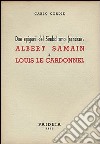 Due epigoni del simbolismo: Albert Samain e Louis Le Cardonnel libro