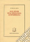 Due studi sull'ideologia leopardiana libro di Orlando Saverio