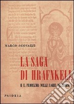 La saga di Hrafnkell e il problema delle saghe irlandesi