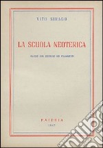 La scuola neoterica libro