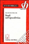 Studi sull'apocalittica libro