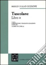 Tuscolane. Libro II libro