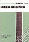 Saggio su Epicuro libro di Pesce Domenico