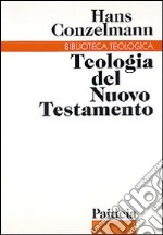 Teologia del Nuovo Testamento