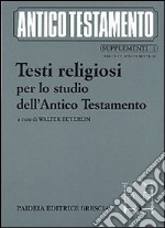 Testi religiosi per lo studio dell'Antico Testamento