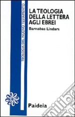 La teologia della Lettera agli ebrei libro