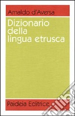 Dizionario della lingua etrusca libro