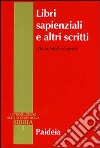 Libri sapienziali e altri scritti libro