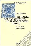 Storia del popolo giudaico al tempo di Gesù Cristo (175 a. C. -135 d. C.). Vol. 3/2 libro