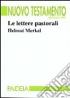 Le lettere pastorali libro