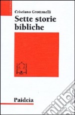 Sette storie bibliche libro