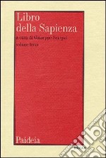 Libro della Sapienza. Vol. 3 libro