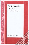 Scritti ermetici in copto. L'ogdoade e l'enneade, preghiera di ringraziamento, frammento del discorso perfetto libro