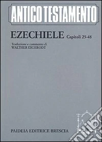 Ezechiele (capp. 25-48)