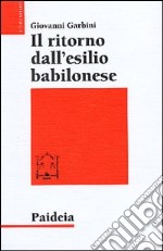 Il ritorno dall'esilio babilonese libro