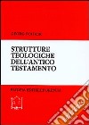 Strutture teologiche dell'Antico Testamento libro
