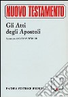 Gli Atti degli Apostoli libro