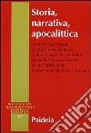 Storia, narrativa, apocalittica libro