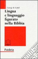 Lingua e linguaggio figurato nella Bibbia libro