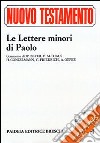 Le lettere minori di Paolo. Commento di Hermann W. Beyer, Paul Althaus, Hans Conzelmann, Gerhard Friedrich, Albrecht Oepke libro