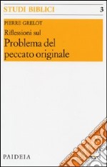 Riflessioni sul problema del peccato originale