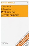 Riflessioni sul problema del peccato originale libro