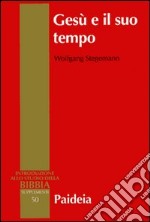 Gesù e il suo tempo libro