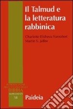 Il Talmud e la letteratura rabbinica