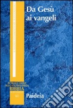 Da Gesù ai vangeli libro