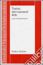 Trattati internazionali ittiti libro