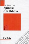 Spinoza e la Bibbia. L'irrilevanza dell'autorità libro