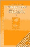 Introduzione al Nuovo Testamento. Vol. 1: Storia, letteratura, teologia libro