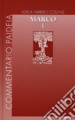 Vangelo di Marco. Vol. 1: Introduzione e commento ai capp. 1-8, 26 libro