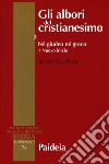 Gli albori del cristianesimo. Vol. 3/1: Né giudeo né greco. Nuovo inizio libro