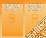 Introduzione al Nuovo Testamento. Vol. 1-2